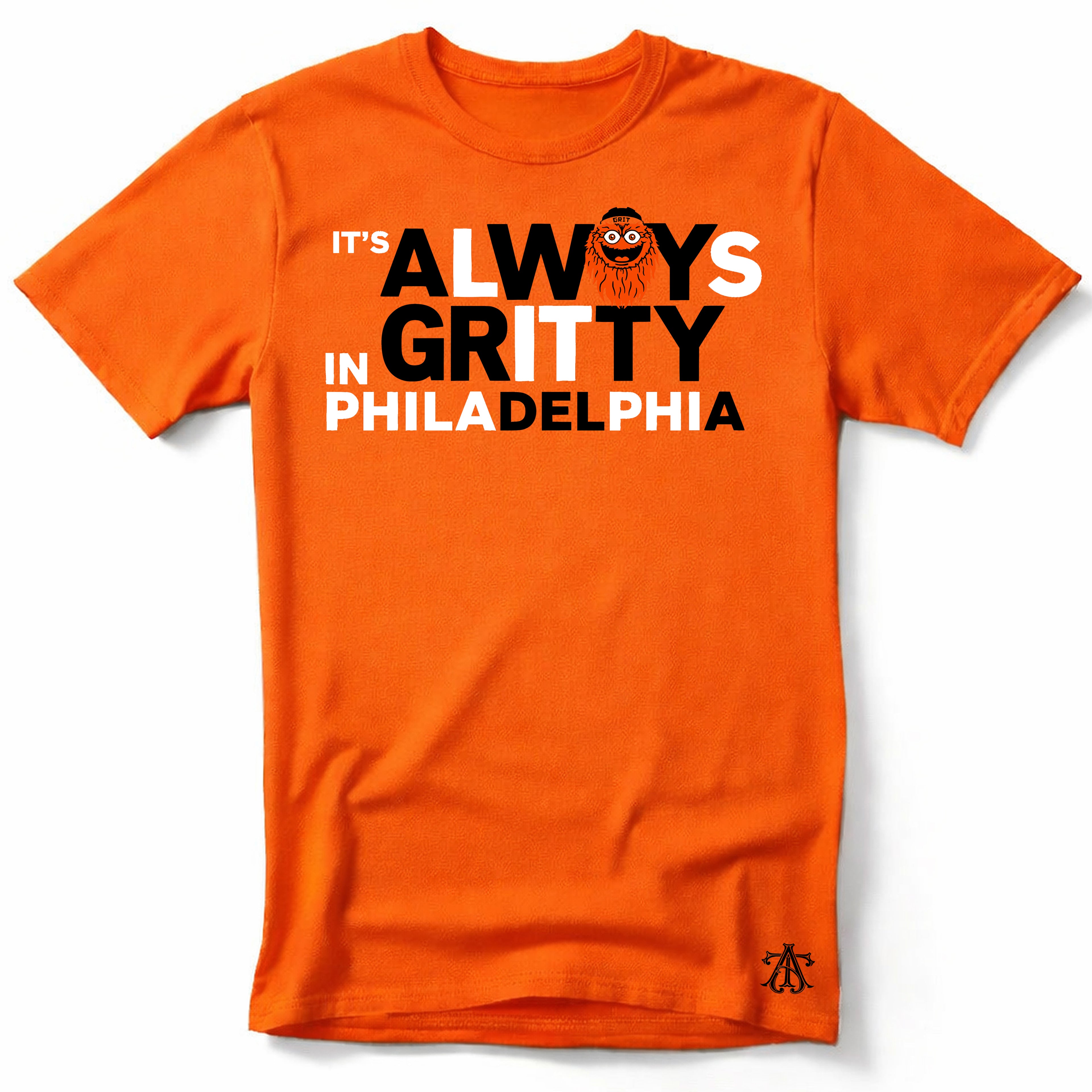 It's Always Gritty T-Shirt