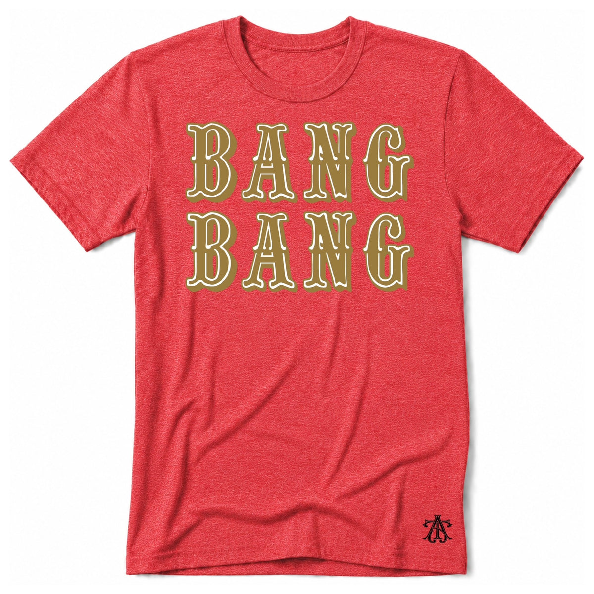 BANG BANG T-Shirt