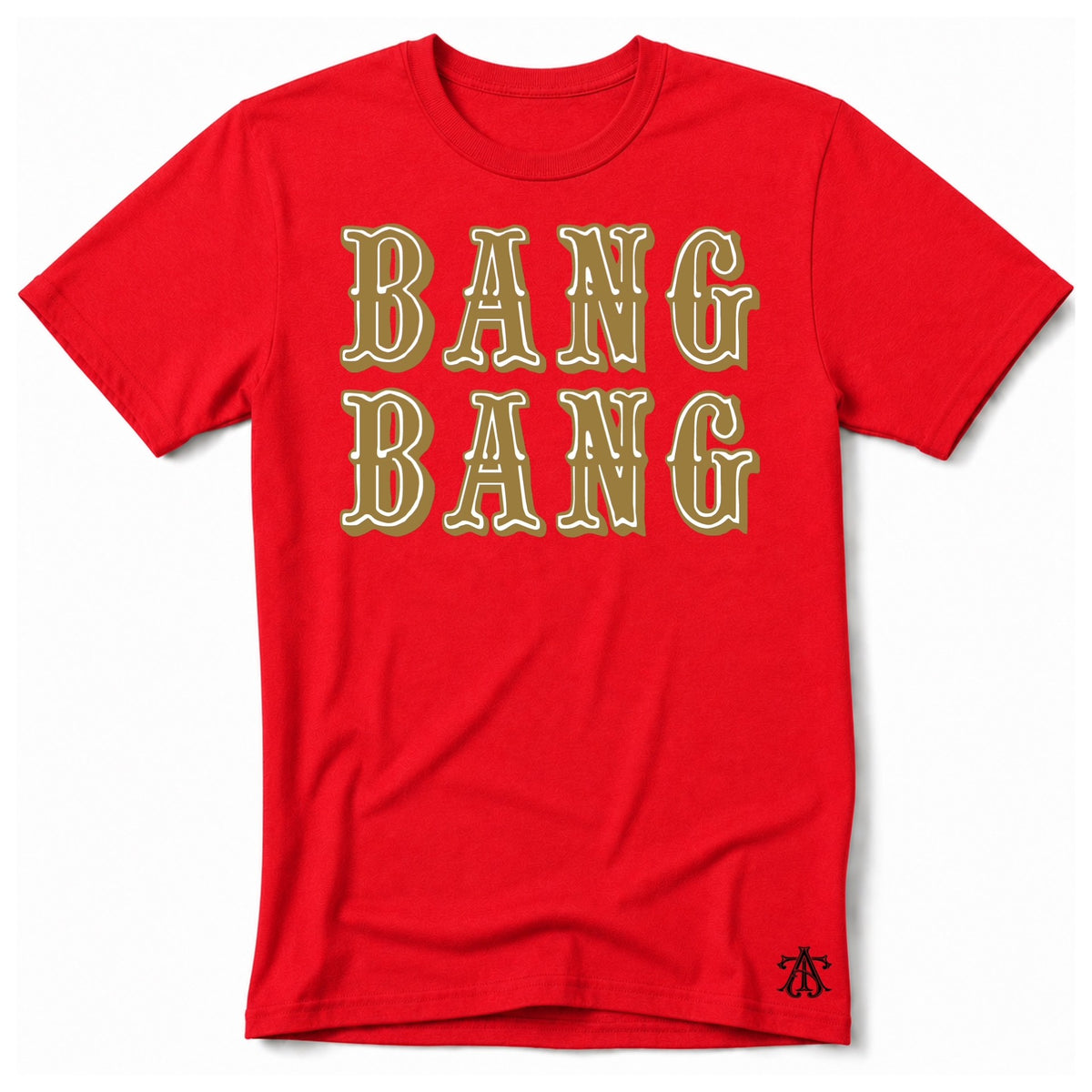 BANG BANG T-Shirt