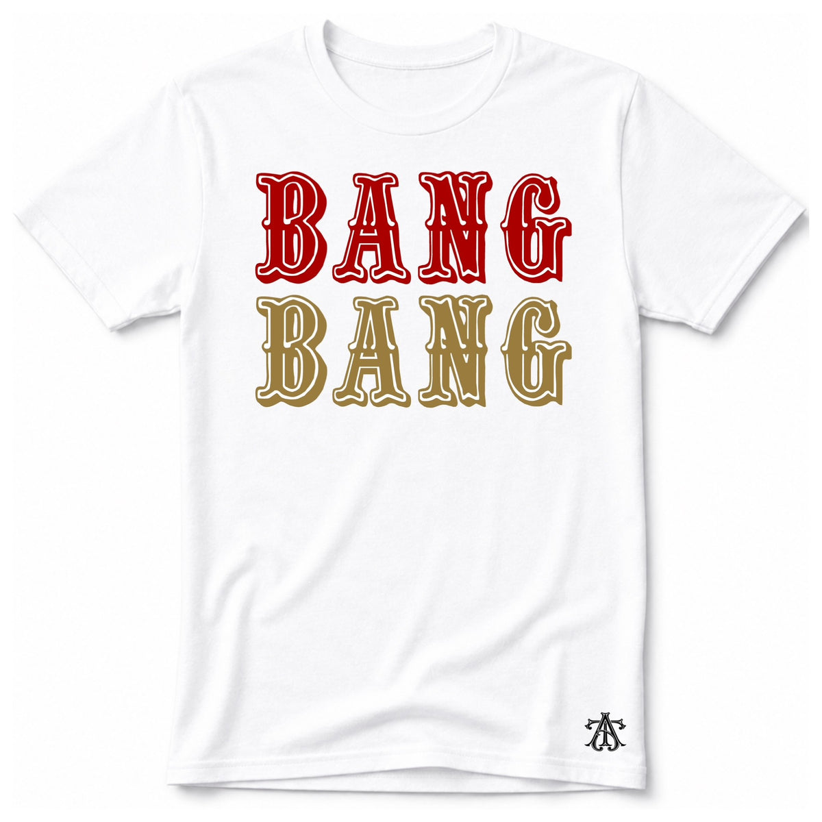 BANG BANG T-Shirt