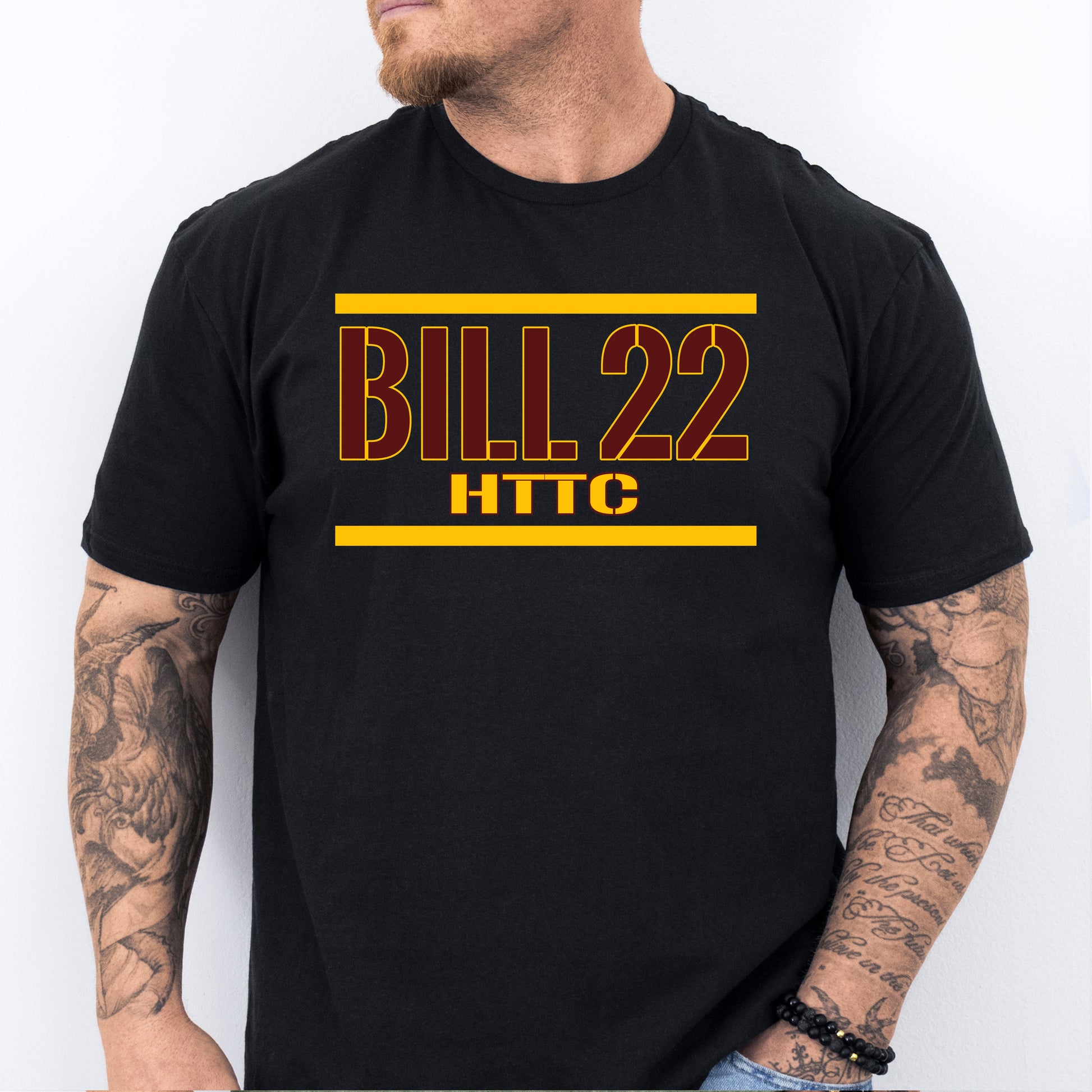 BILL 22 HTTC T-Shirt