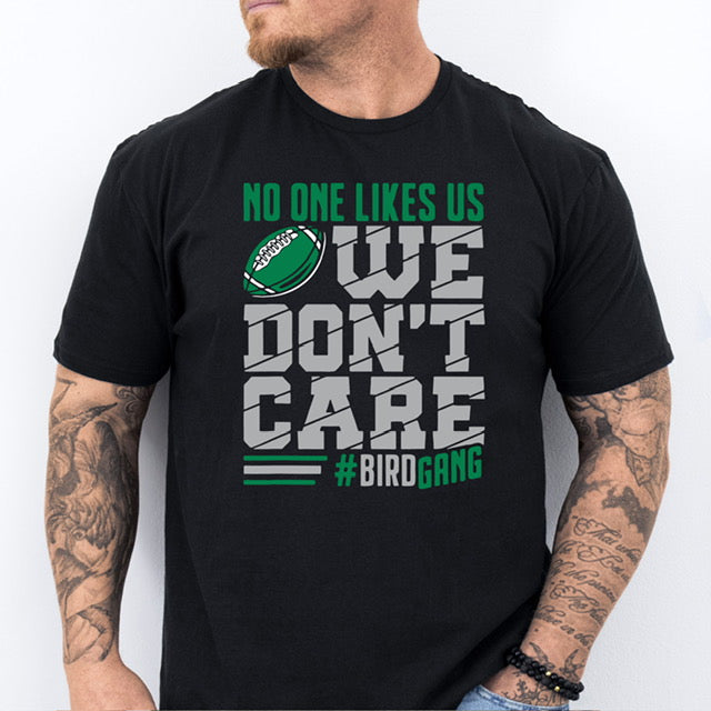 No One Likes Us, We Don't Care